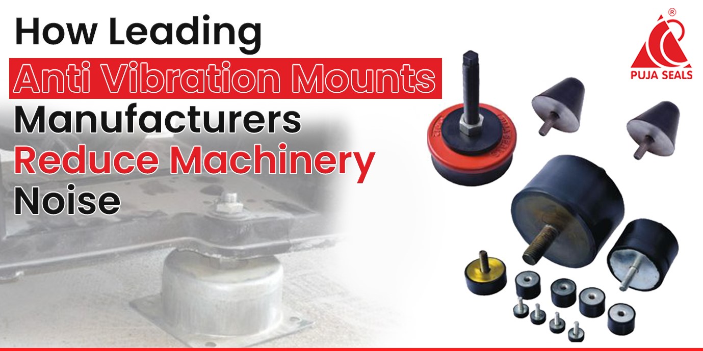 Anti Vibration Mounts Manufacturers